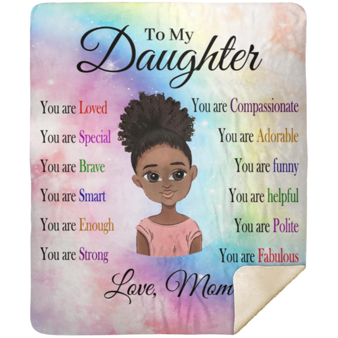 To My Daughter, You are Fabulous Blanket | Birthday Gift, Special Occasion Gift, Christmas Gift