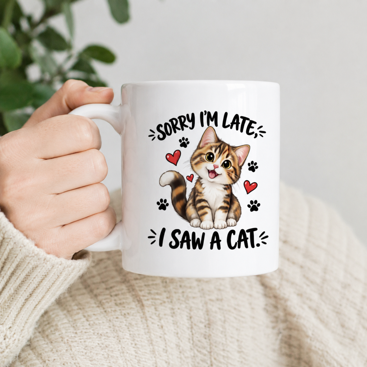 Sorry I’m Late, I Saw a Cat Mug – Funny Cat Lover Gift
