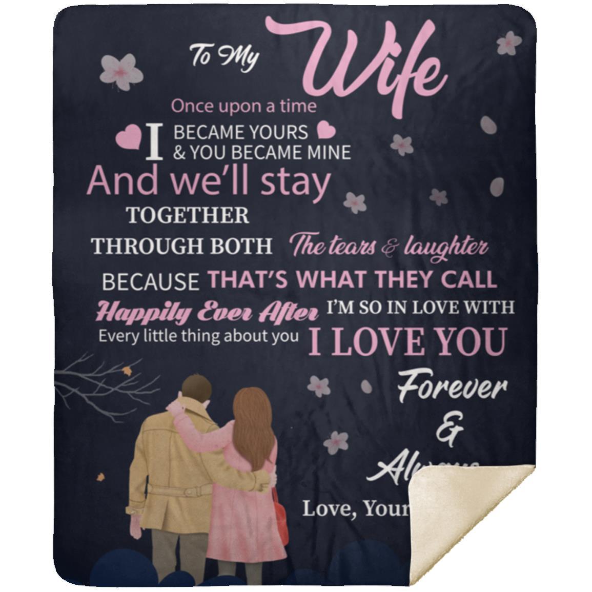 To My Wife Blanket | I Love You Forever & Always | Valentine's Day Gift, Birthday Gift, Christmas Gift