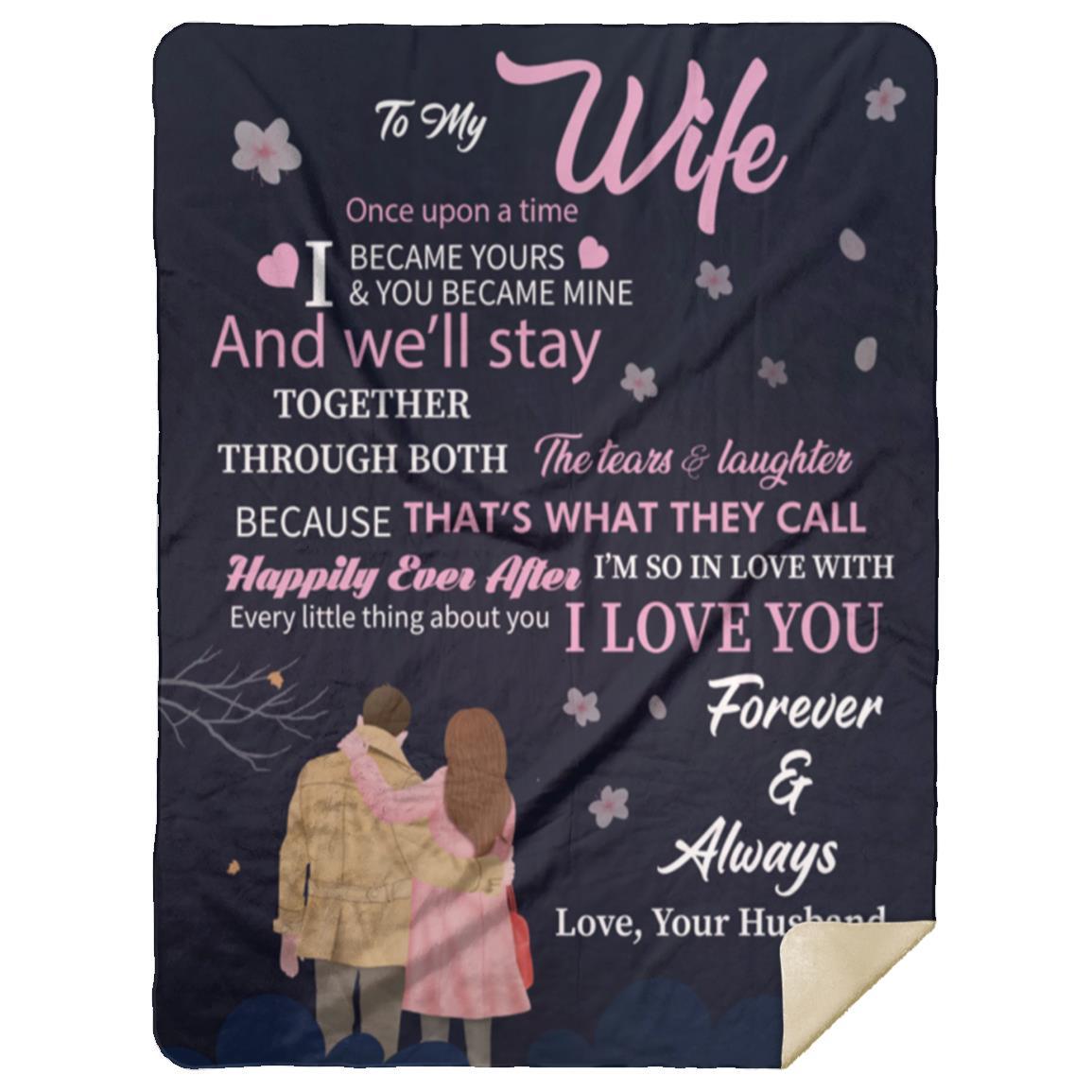 To My Wife Blanket | I Love You Forever & Always | Valentine's Day Gift, Birthday Gift, Christmas Gift