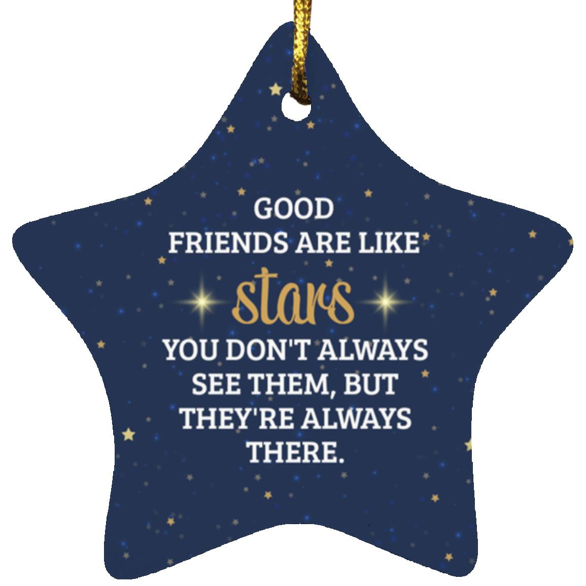 Good Friends are Like Star Ornament