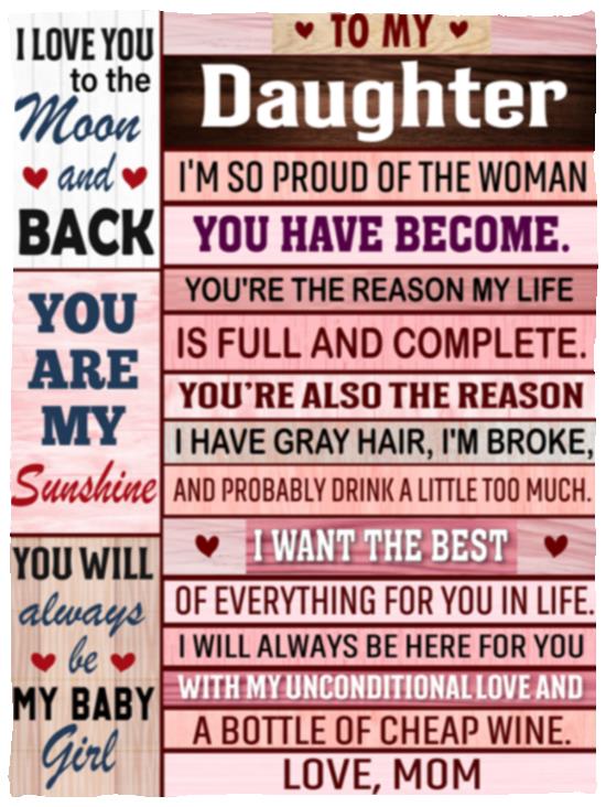 To My Daughter, So Proud of the Woman You've Become Blanket | Valentine's Day Gift, Birthday Gift, Special Occasions