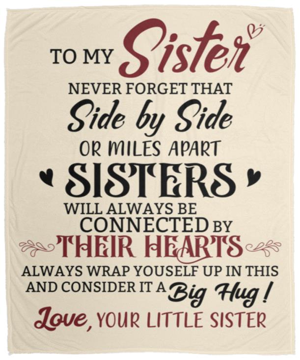 To My Sister | Connected by Hearts Blanket | Valentine's Day Gift, Christmas Gift, Birthday Gift