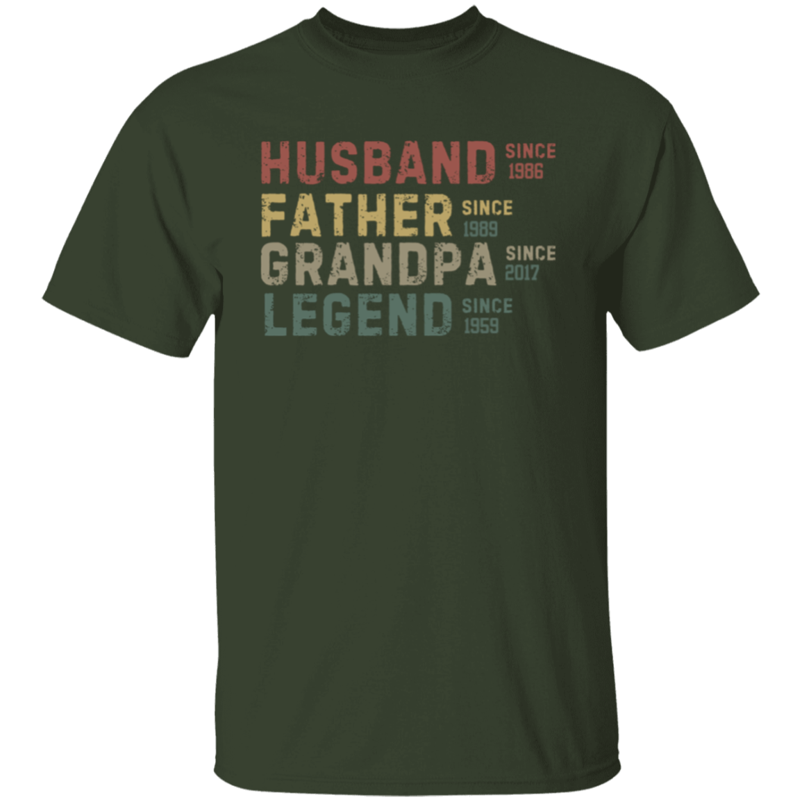 HFGL DATES HUSBAND FATHER GRANDPA LEGEND TSHIRT. T-Shirt