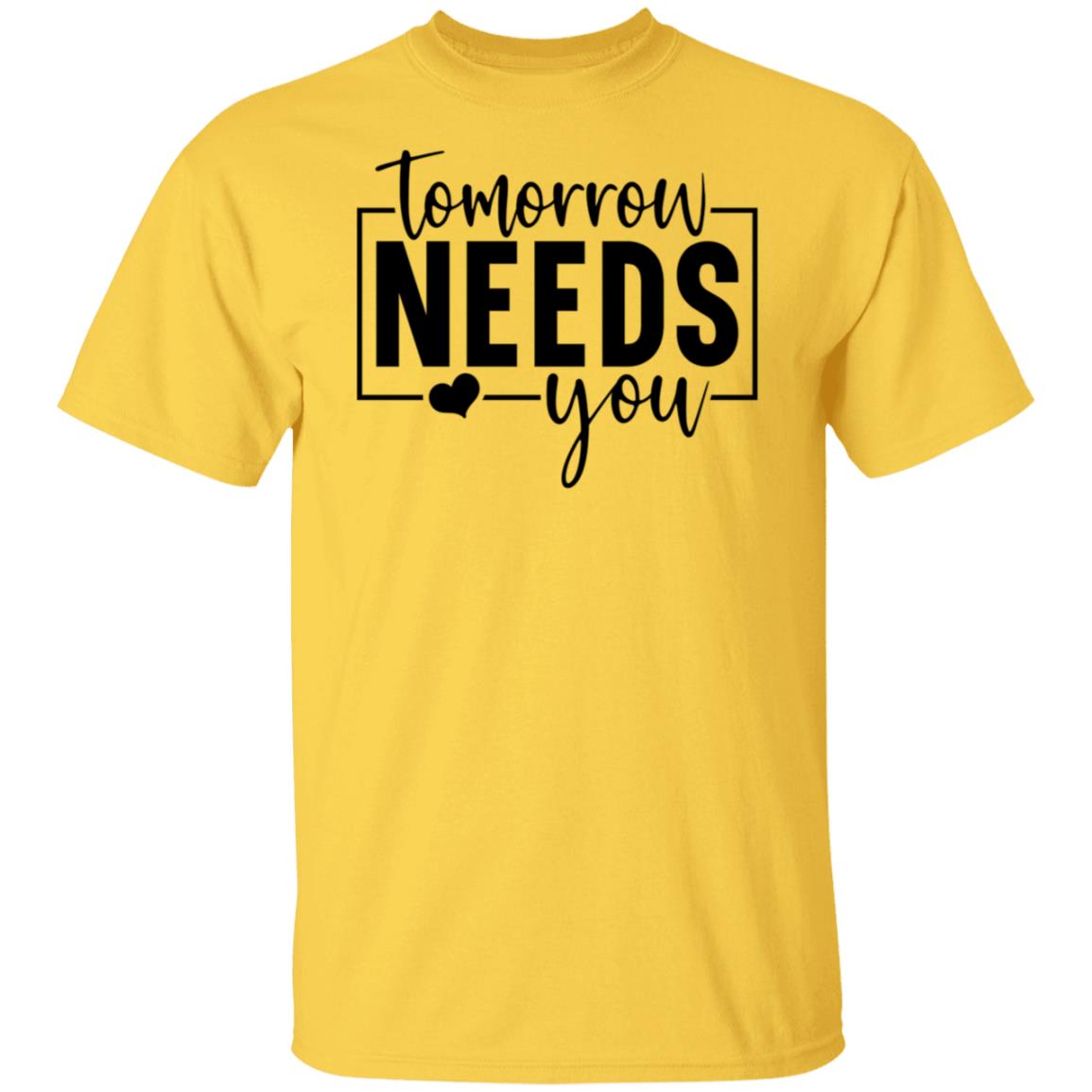 Tomorrow Needs You Premium Short Sleeve T-Shirt