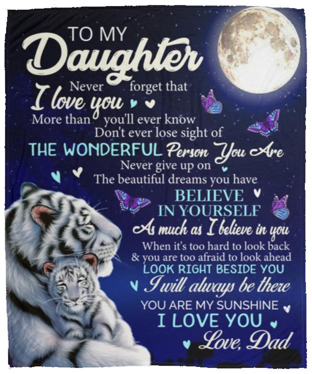 To My Daughter, Never Forget Blanket | Valentine's Day, Birthday, College Gift