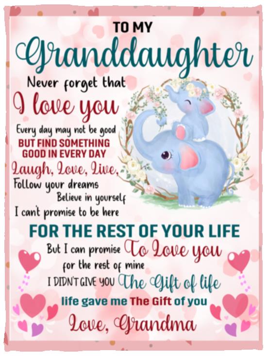To My Granddaughter, I Love You for the Rest of Your Life Blanket