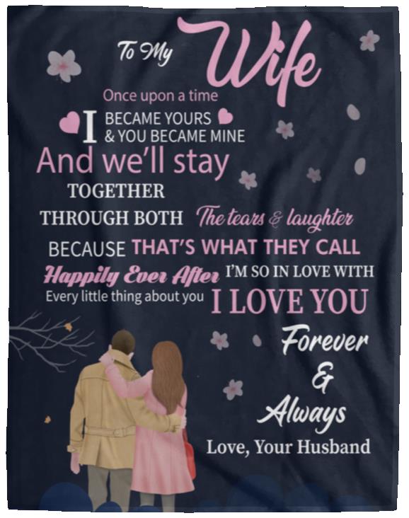 To My Wife Blanket | I Love You Forever & Always | Valentine's Day Gift, Birthday Gift, Christmas Gift