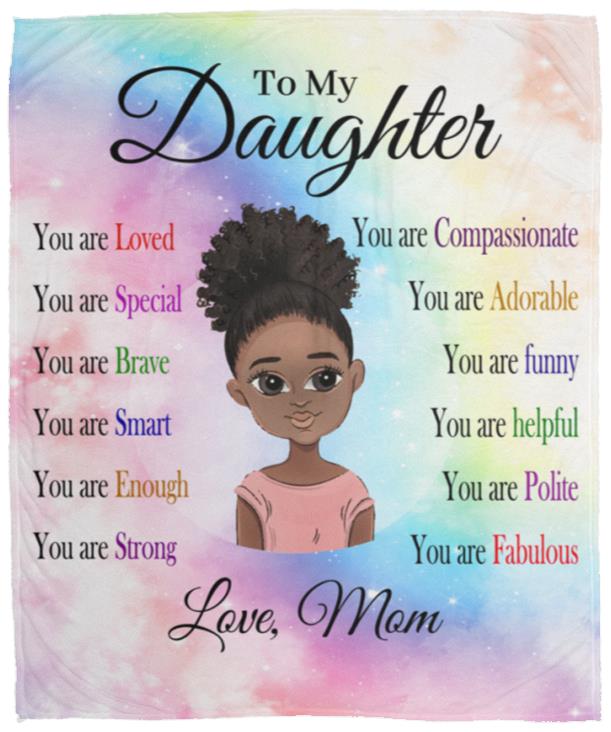 To My Daughter, You are Fabulous Blanket | Birthday Gift, Special Occasion Gift, Christmas Gift