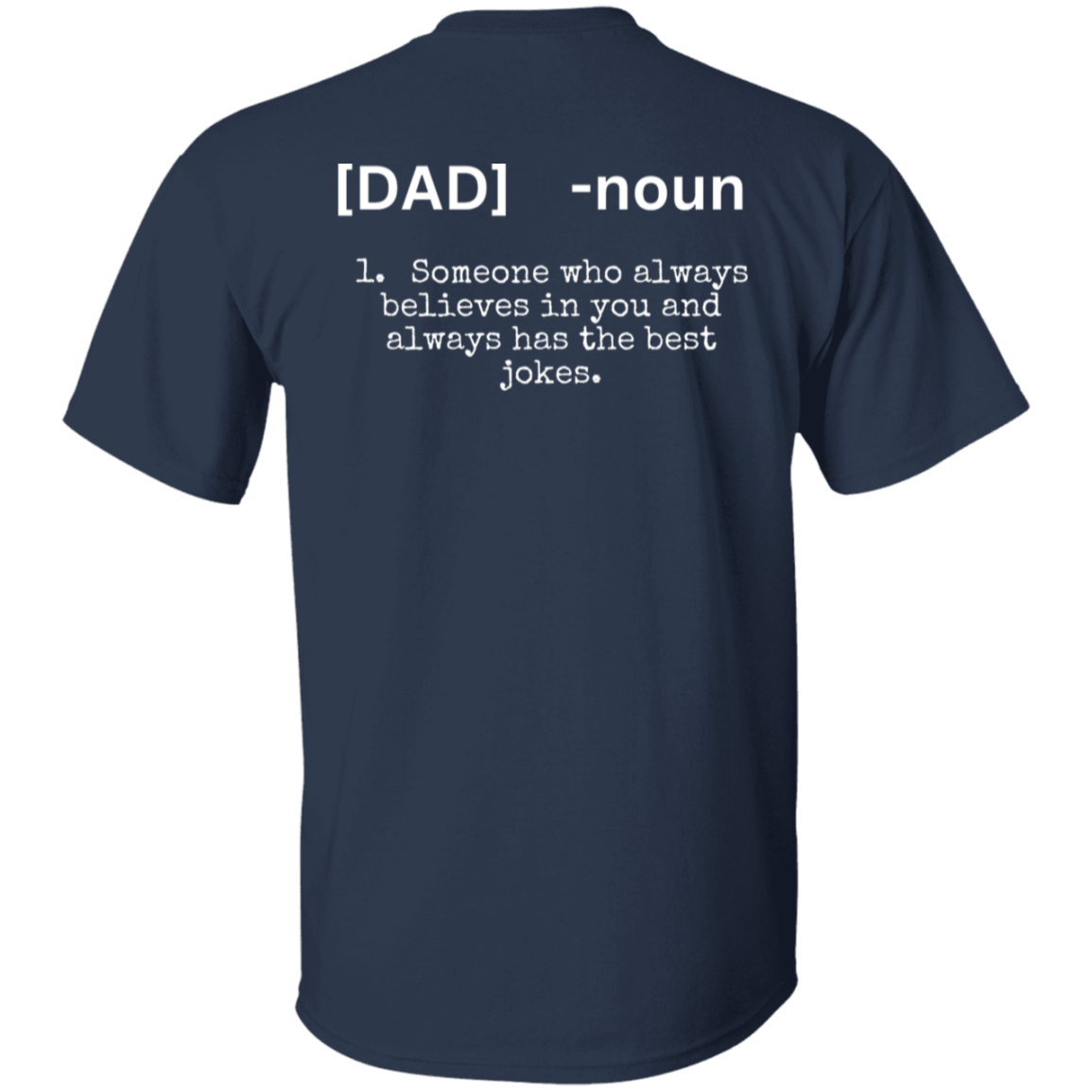 Men's - Dad Noun T-Shirt