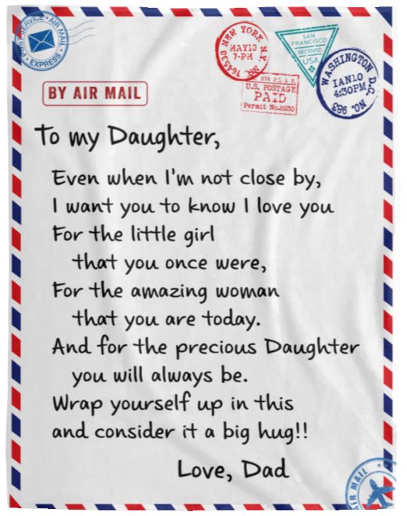 My Daughter Blanket | Love Dad | Christmas Gift, Birthday Gift, Graduation, to College Gift