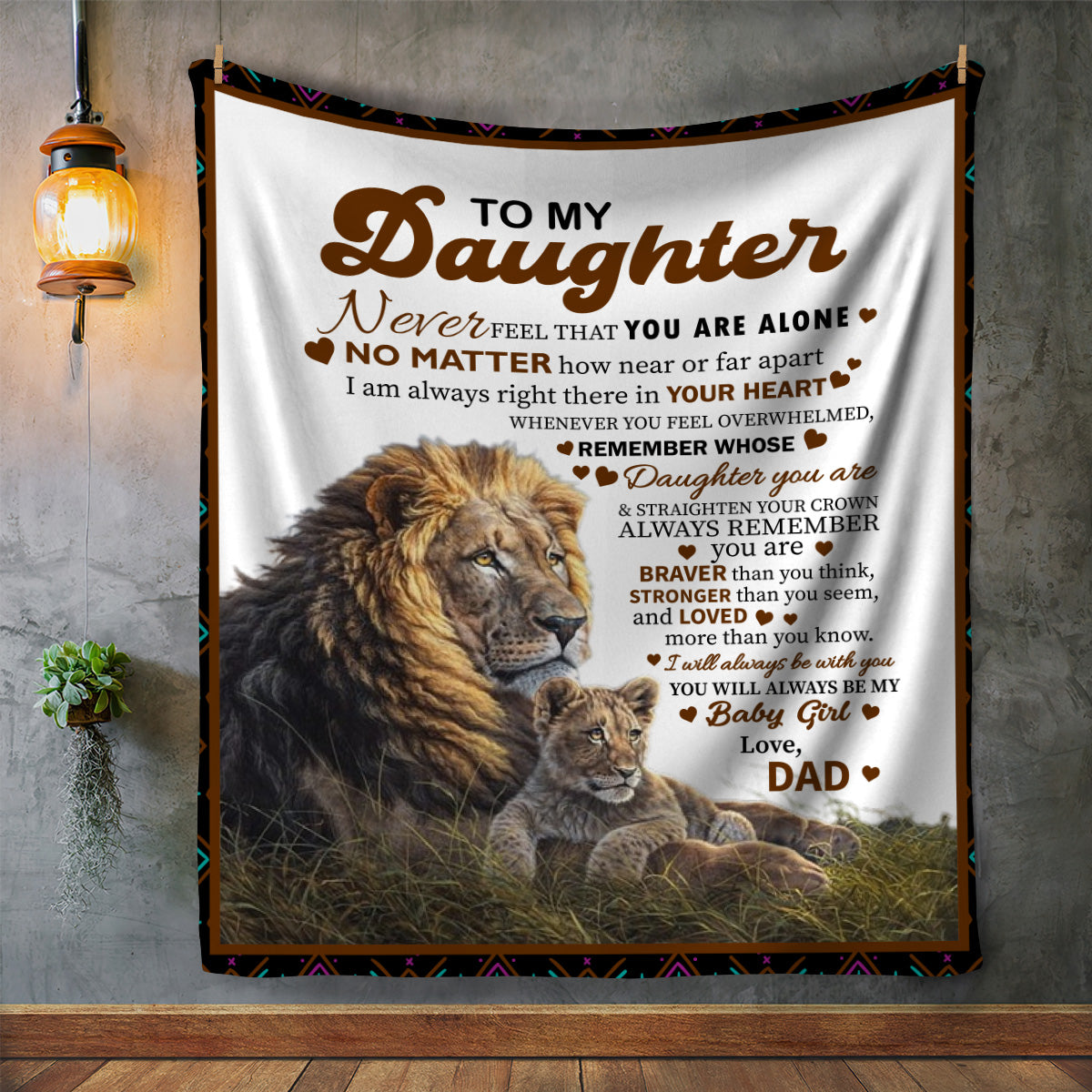 To My Daughter, You're Never Alone Blanket | Valentine's Day, College, Birthday Gift