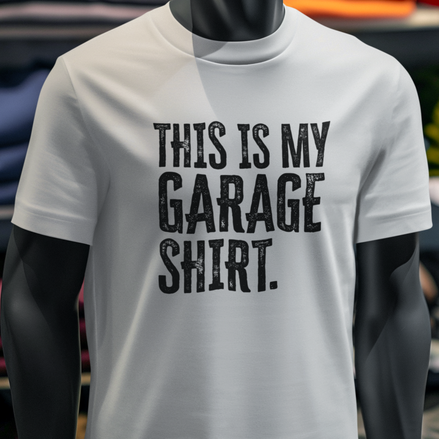 This is My Garage T-Shirt