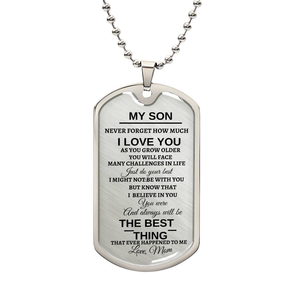 To My Son | You Are The Best Thing That Ever Happened To Me