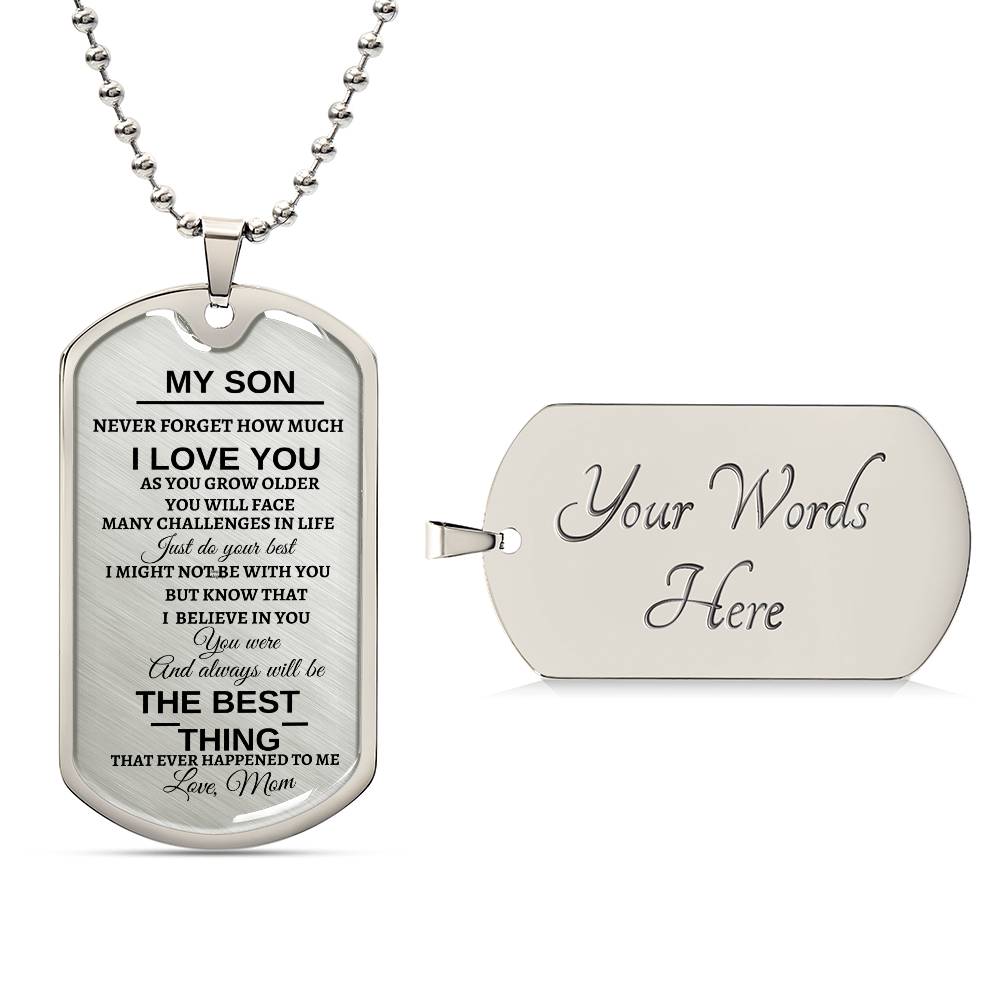 To My Son | You Are The Best Thing That Ever Happened To Me