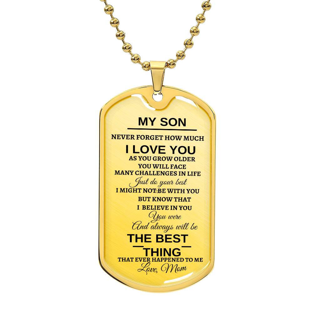 To My Son | You Are The Best Thing That Ever Happened To Me
