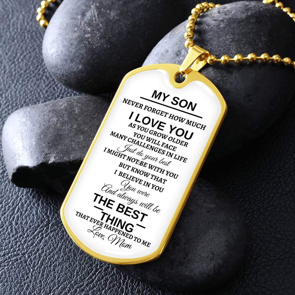 To My Son | You Are the Best Thing That Ever Happened to Me