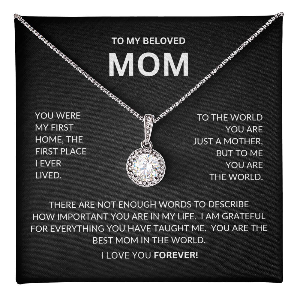 To My Beloved Mom | I Love You Forever