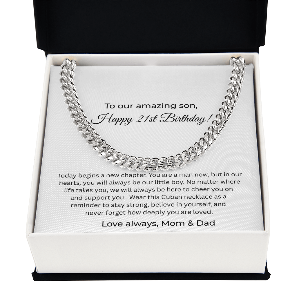 To Our Amazing Son – 21st Birthday Cuban Link Necklace