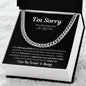I'm Sorry for Hurting You | Cuban Link Necklace