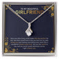 To My Beautiful Girlfriend | Having You By My Side | Alluring Beauty Necklace