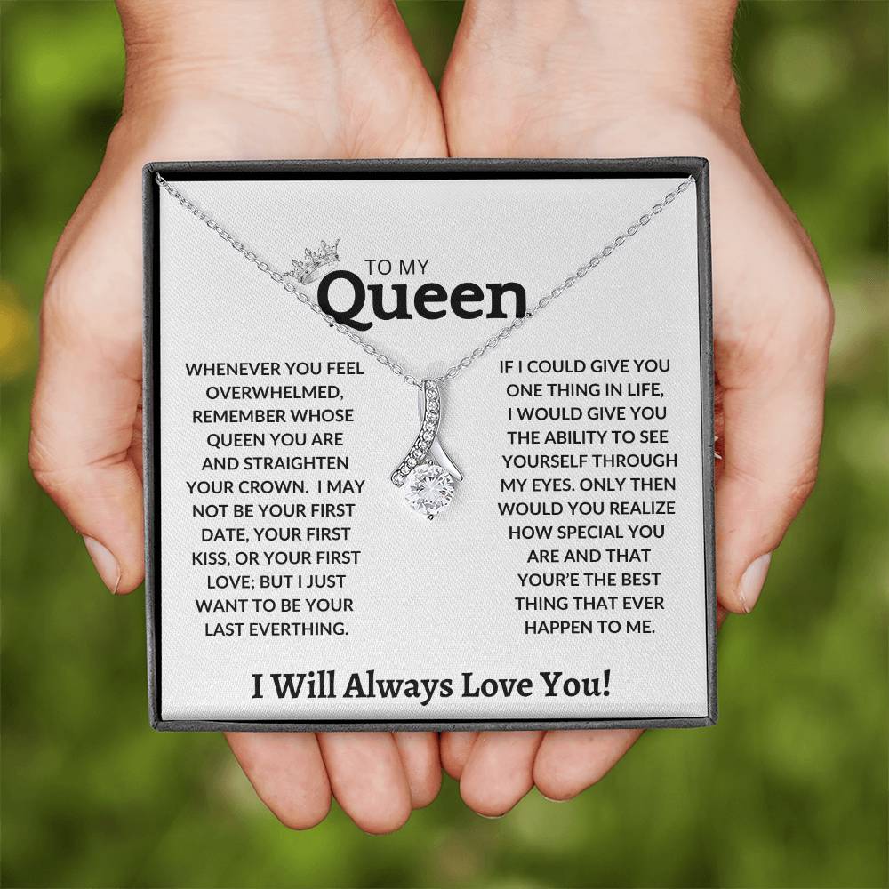 I Will Always Love You Necklace | Romantic Gift for Queen of My Heart