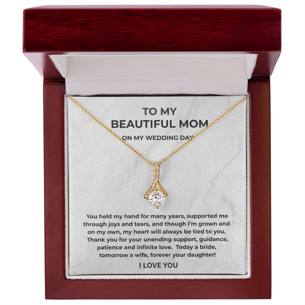 To My Beautiful Mom on My Wedding Day Necklace