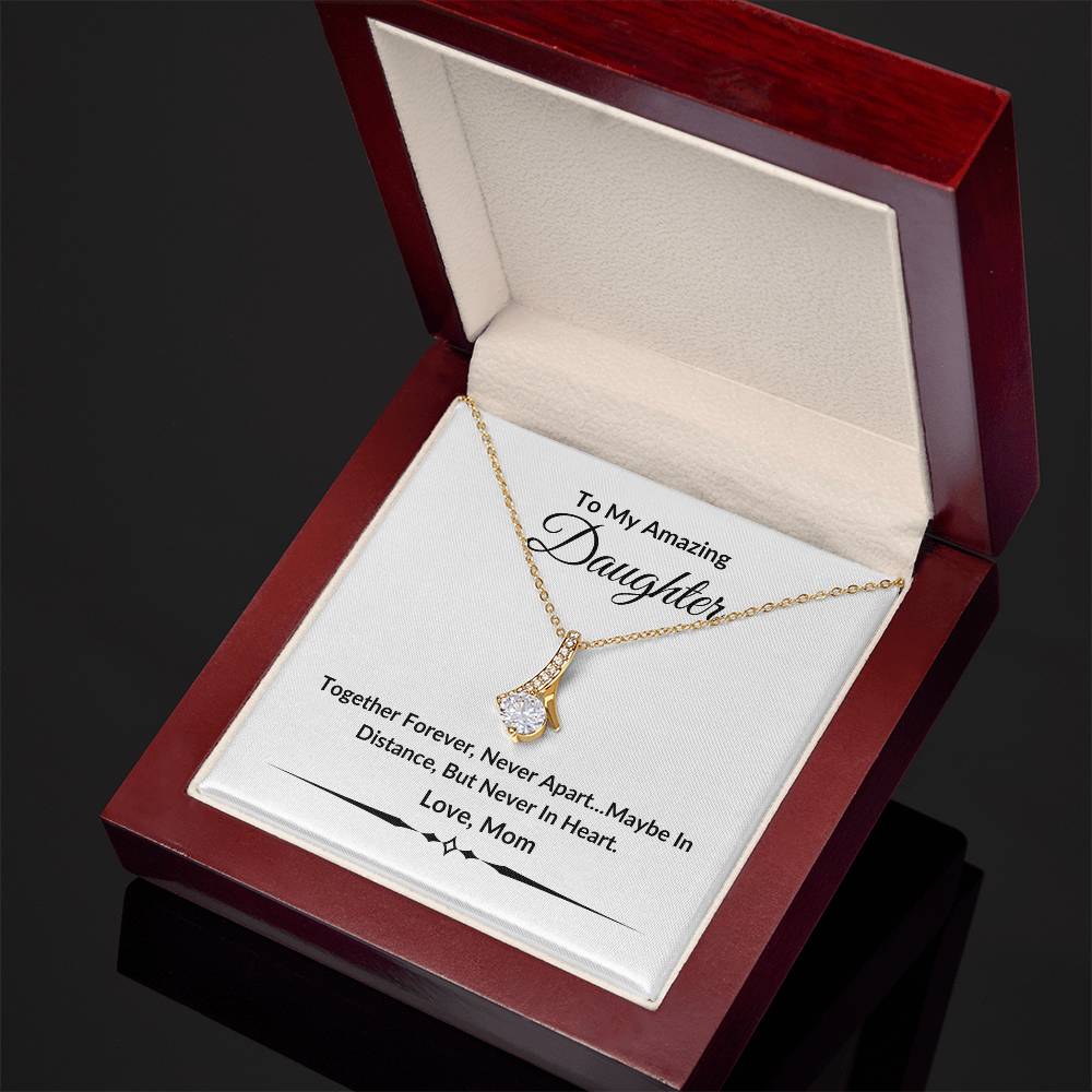 To My Amazing Daughter | Together Forever | Alluring Beauty Necklace