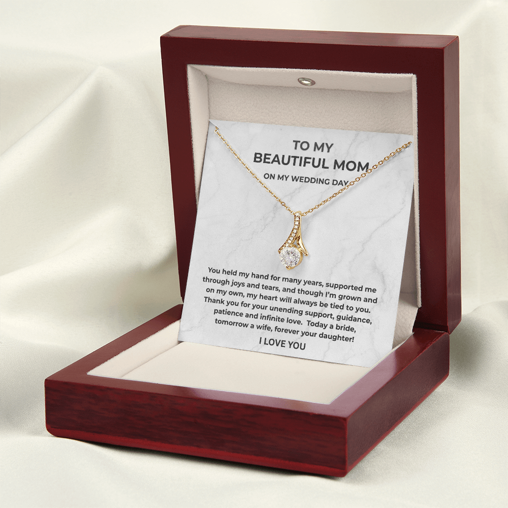 To My Beautiful Mom on My Wedding Day Necklace