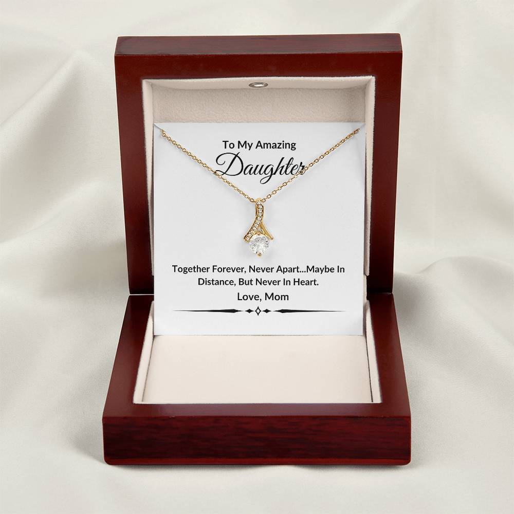 To My Amazing Daughter | Together Forever | Alluring Beauty Necklace