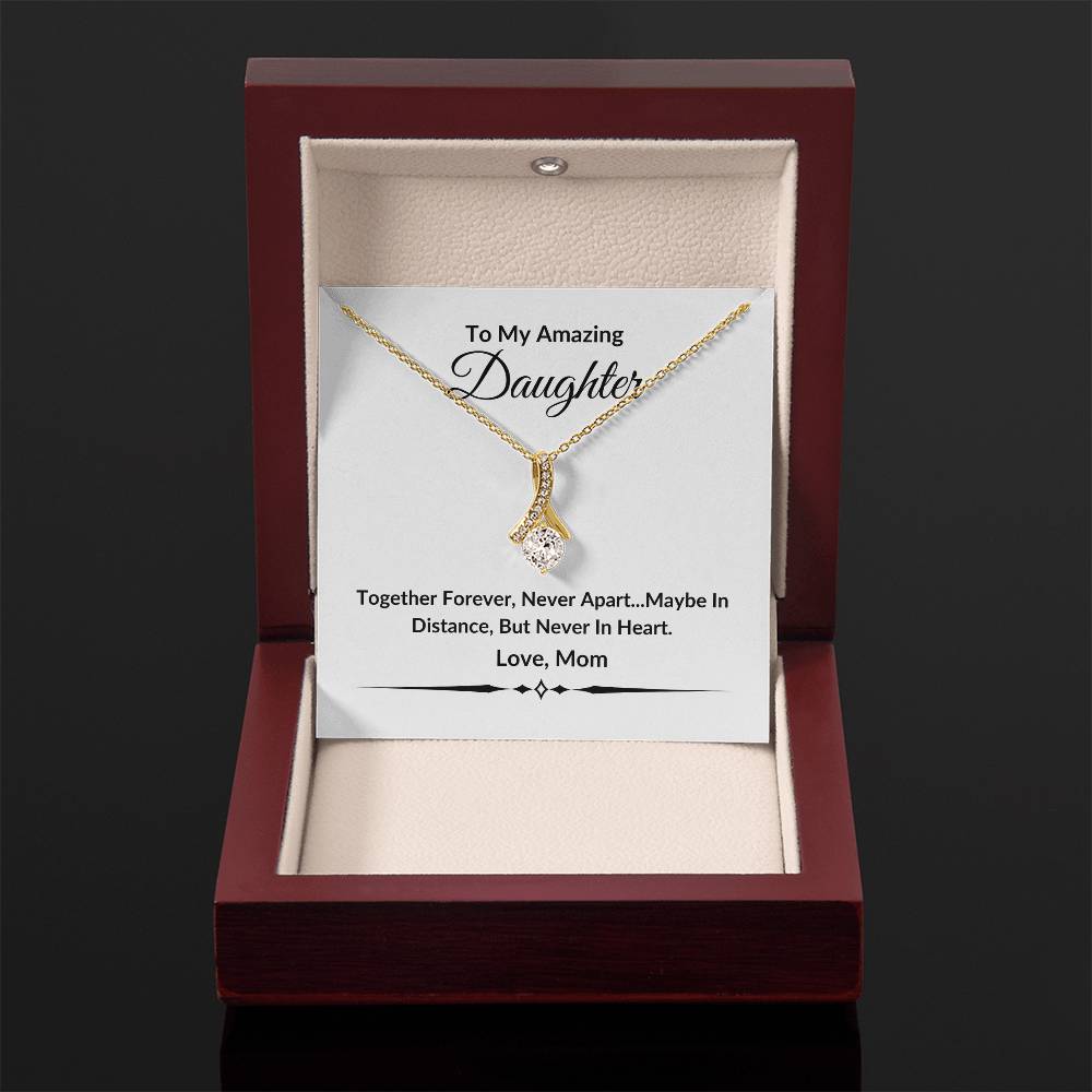To My Amazing Daughter | Together Forever | Alluring Beauty Necklace