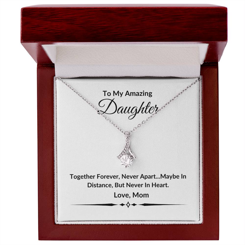 To My Amazing Daughter | Together Forever | Alluring Beauty Necklace