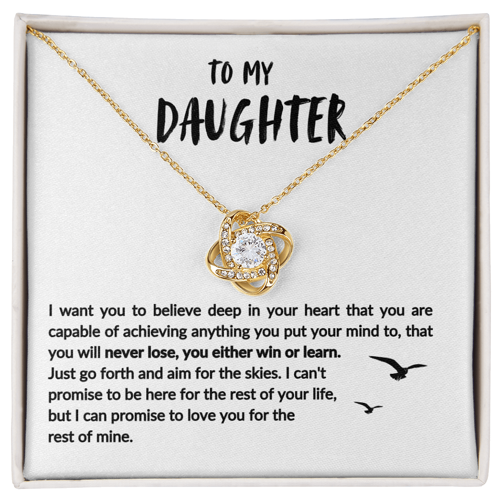 To My Daughter| You Will Never Lose, You Either Win or Learn