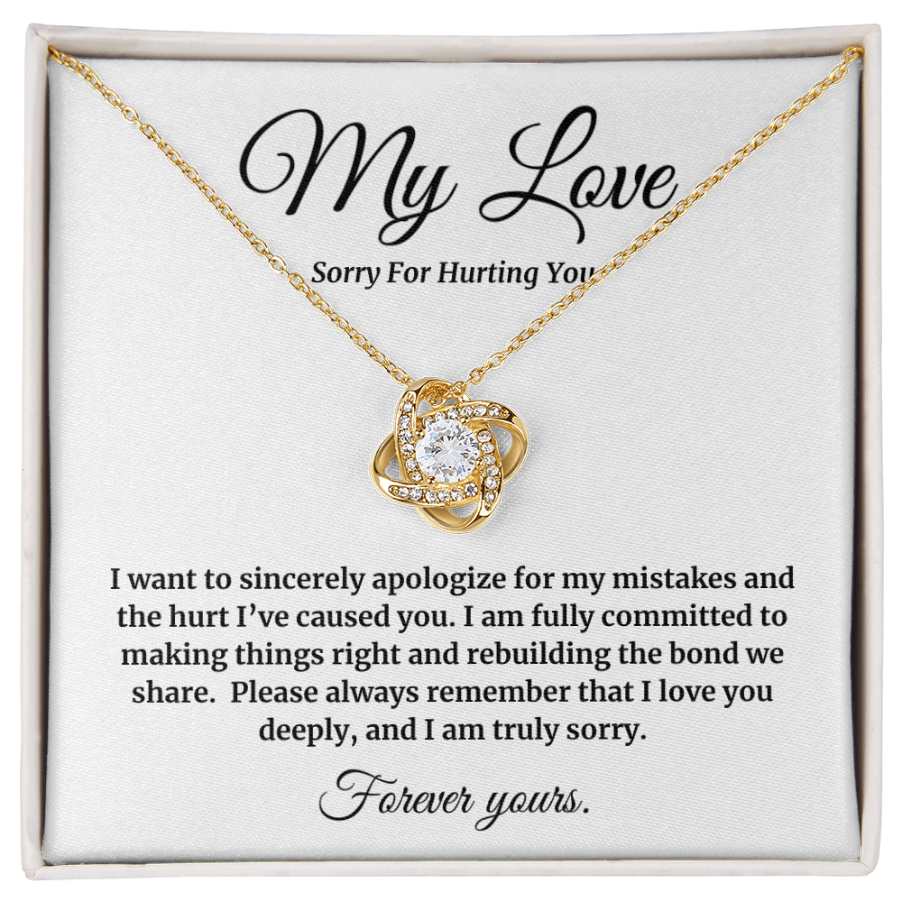 My Love | Sorry for Hurting You | Love Knot Neclace