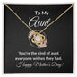 To My Aunt | Happy Mother's Day | Love Knot Necklace