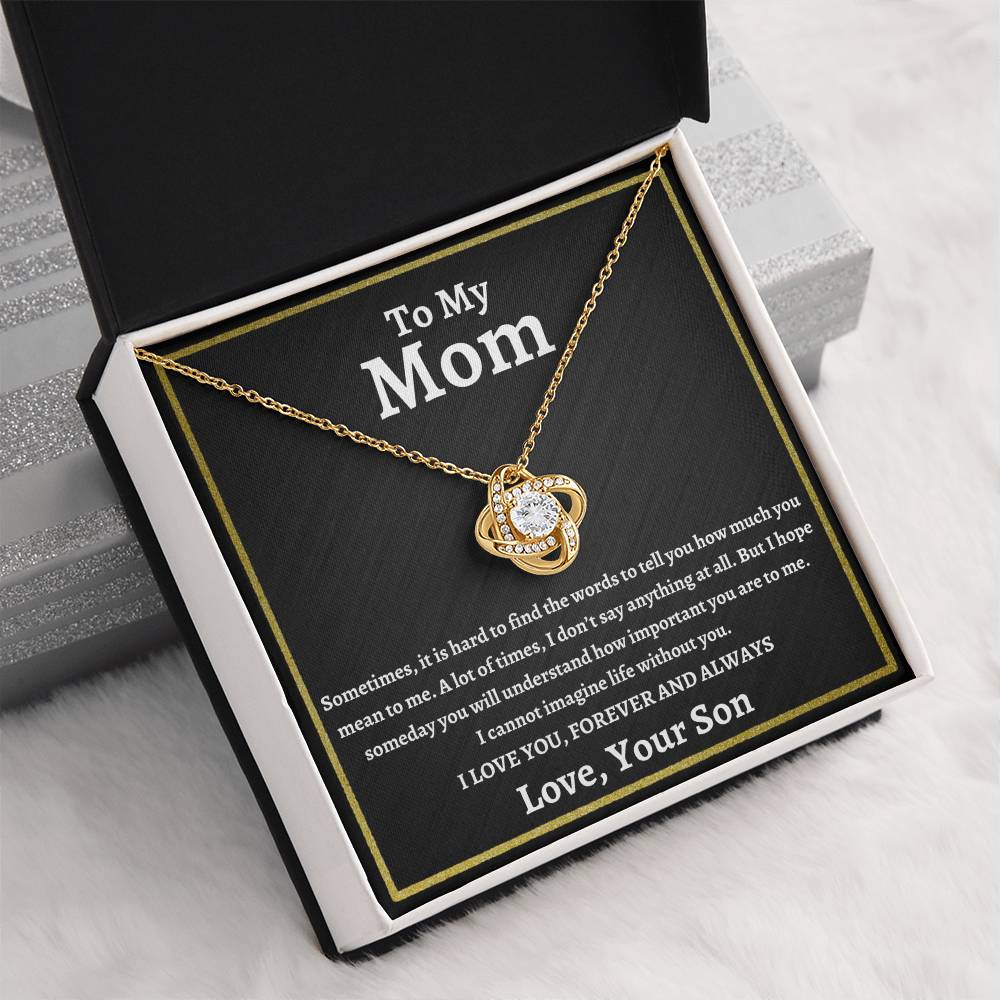 To My Mom | I Love You Forever and Always | From Your Son | Love Knot Necklace