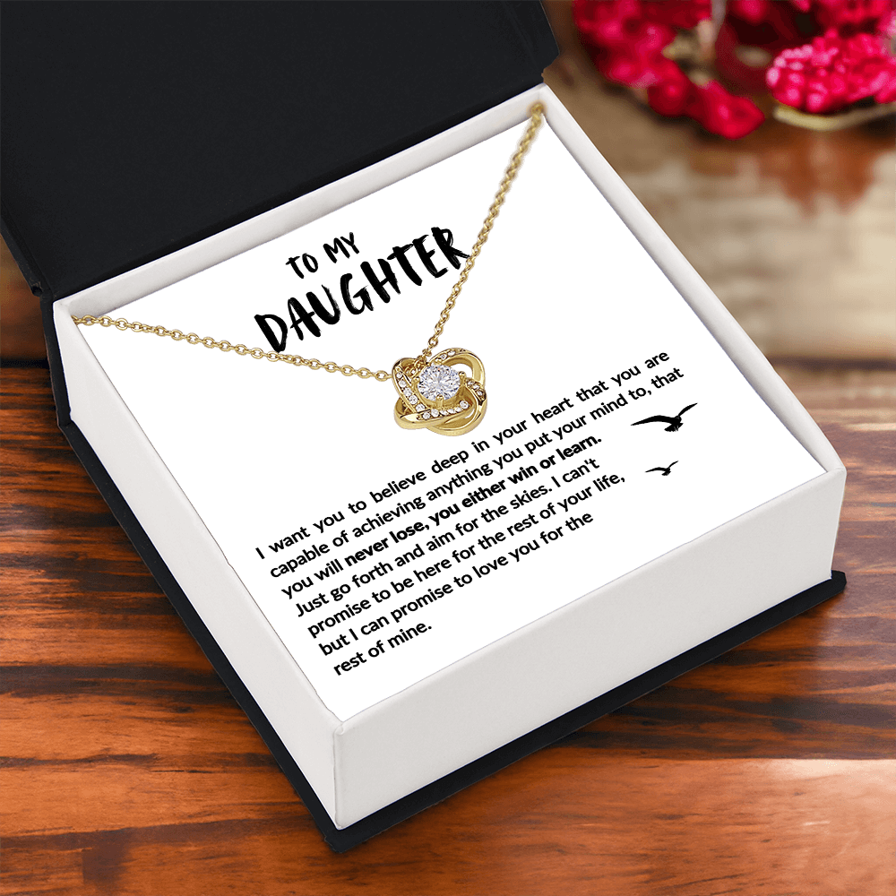 To My Daughter| You Will Never Lose, You Either Win or Learn