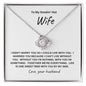 To My Smokin' Hot Wife | Love Knot Necklace