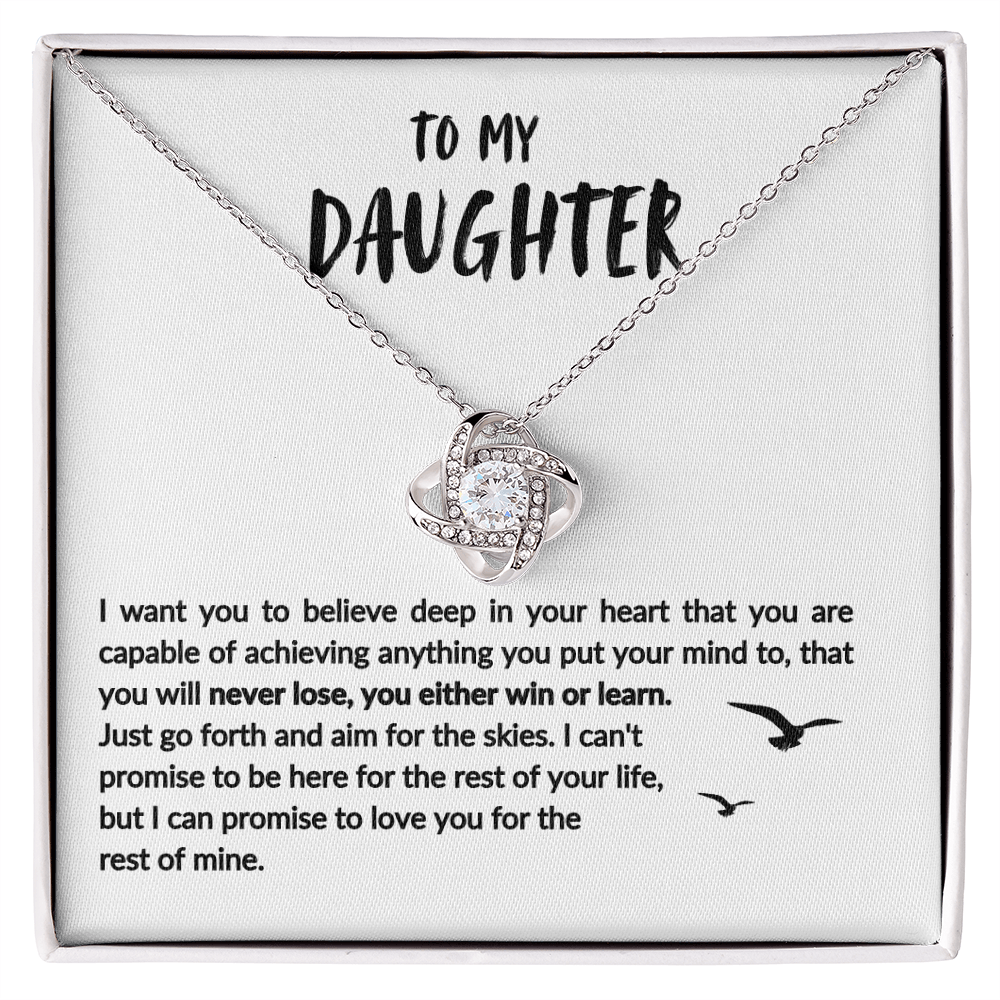 To My Daughter| You Will Never Lose, You Either Win or Learn