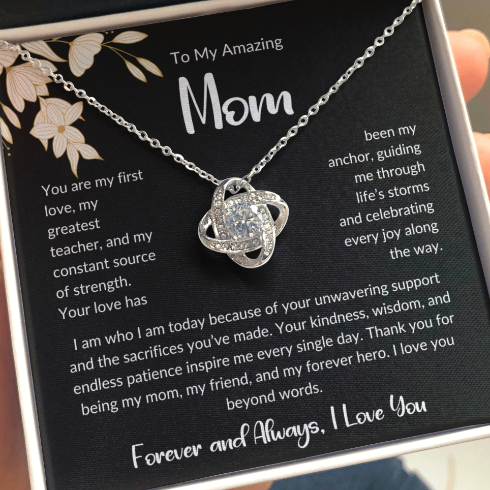 To My Amazing Mom | Forever & Always, I Love You