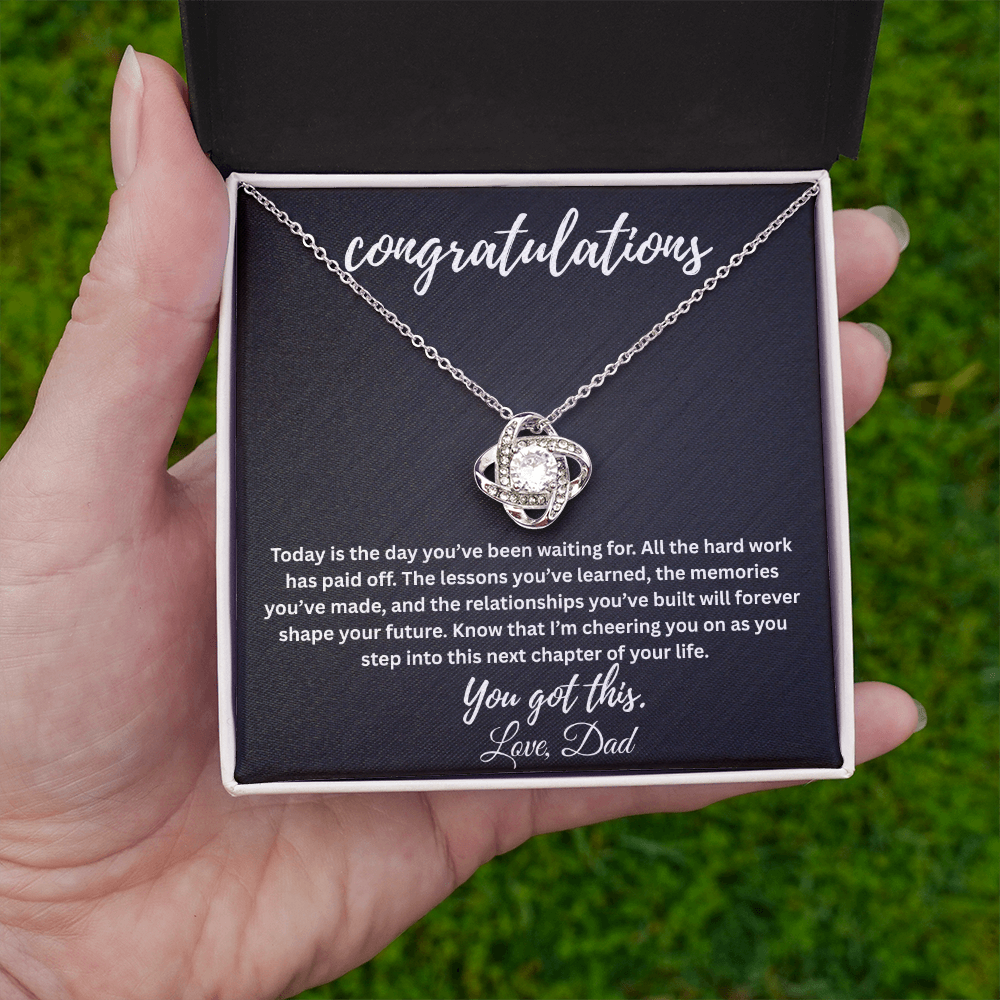 Congratulations, I'm Cheering You On. Love, Dad