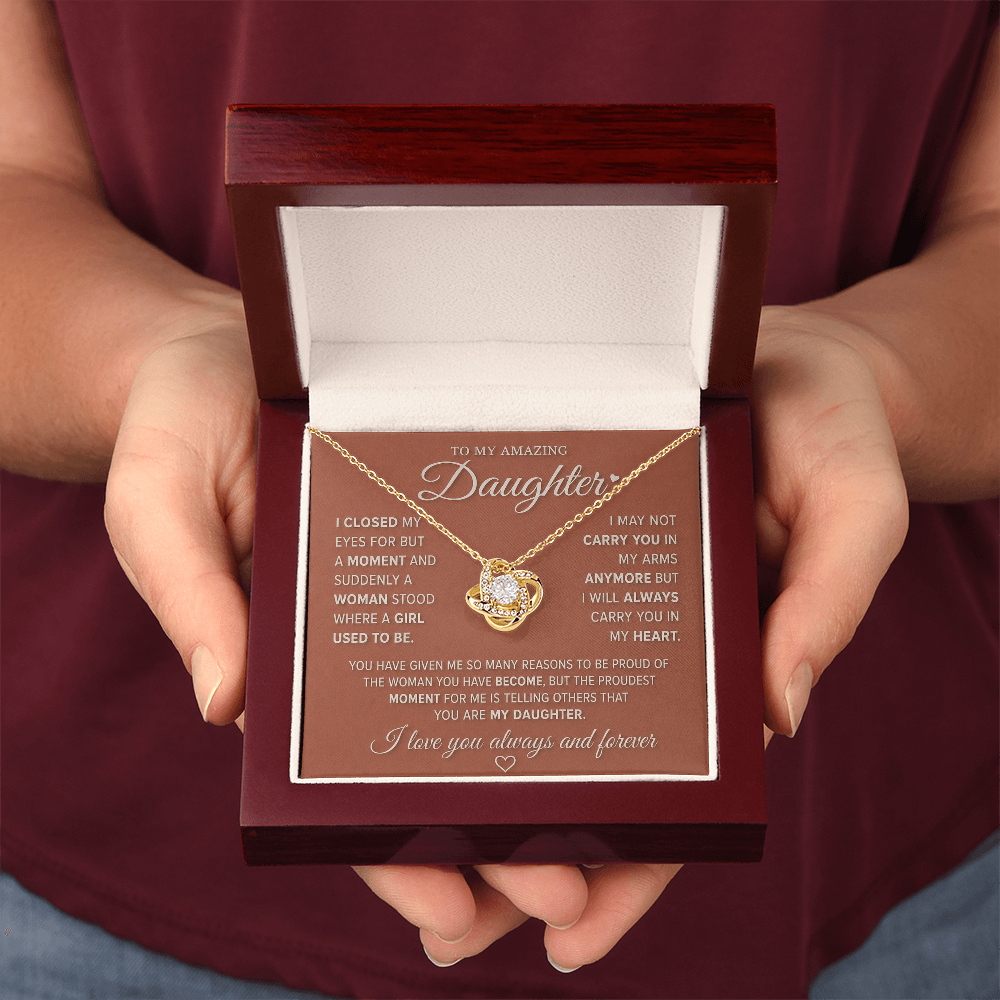 To My Amazing Daughter – Love Knot Necklace