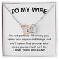 To My Wife, I Love You - Interlocking Hearts Necklace
