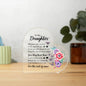 To My Daughter Never Forget Your Way Back Home Acrylic Plaque