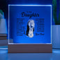 To My Daughter | Never Forget - Square Acrylic Plaque