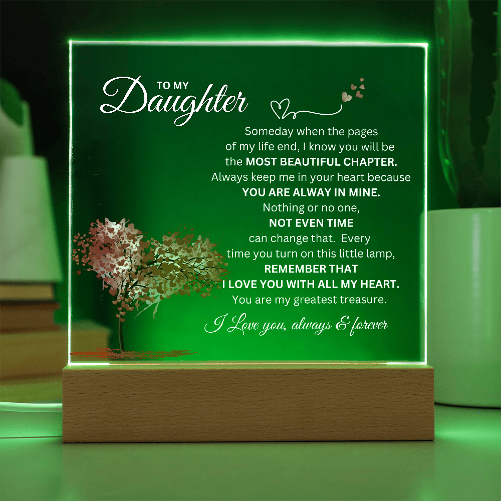 To My Daughter Acrylic Plaque | I Love You Always & Forever