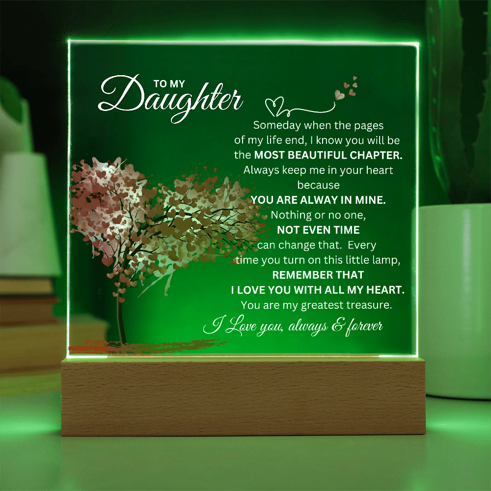 To My Daughter Acrylic Plaque | Love You Always & Forever
