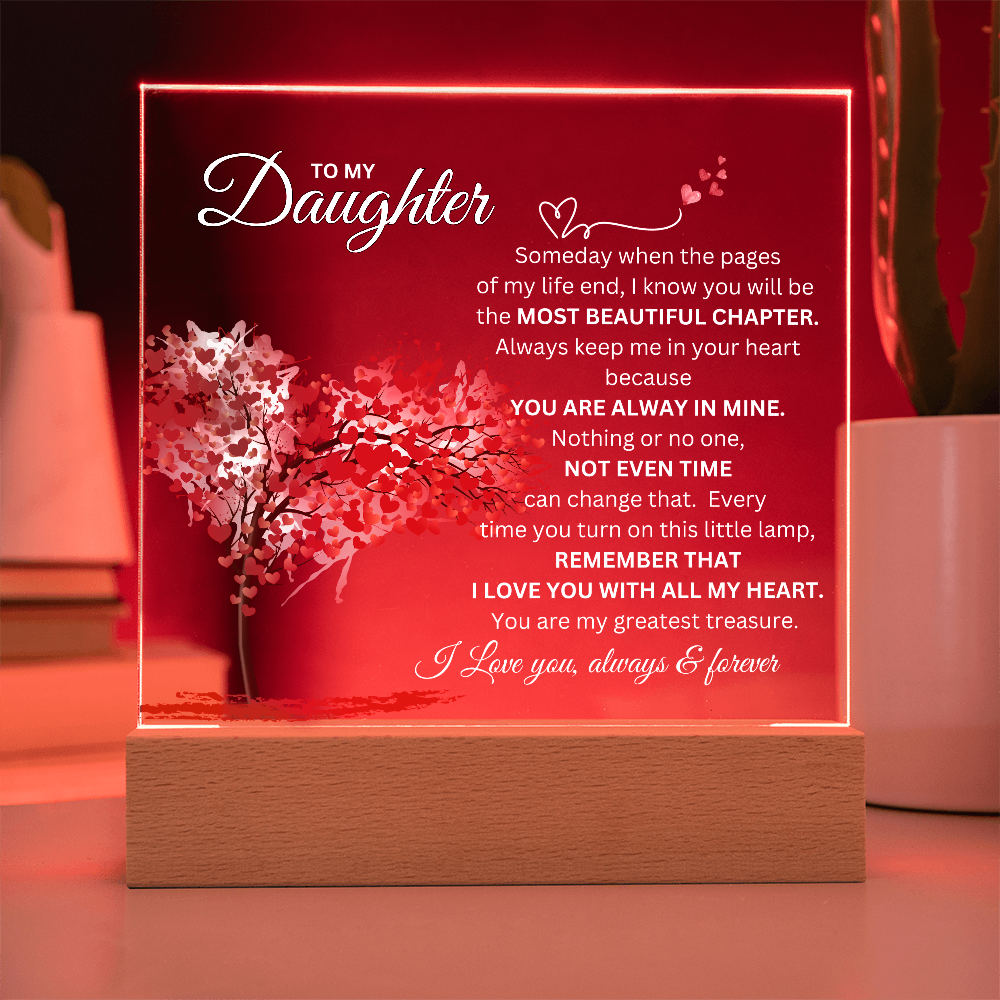 To My Daughter Acrylic Plaque | Love You Always & Forever
