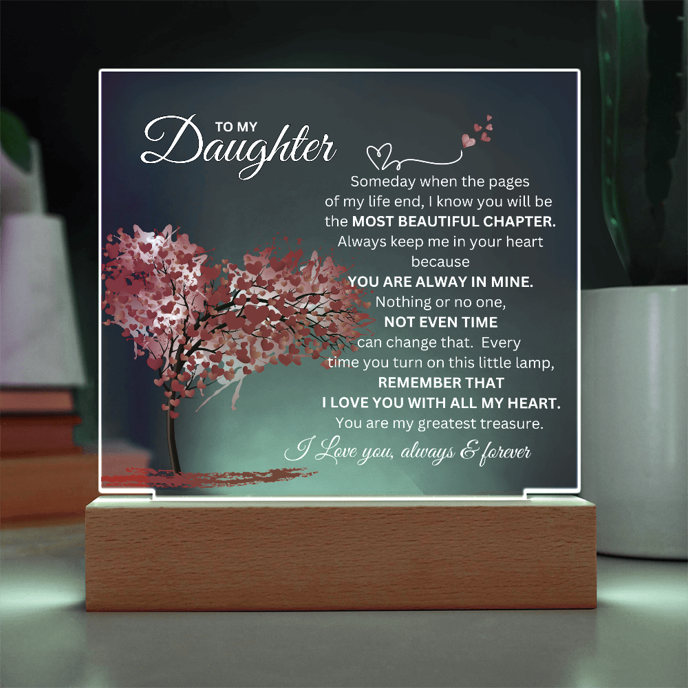 To My Daughter Acrylic Plaque | Love You Always & Forever