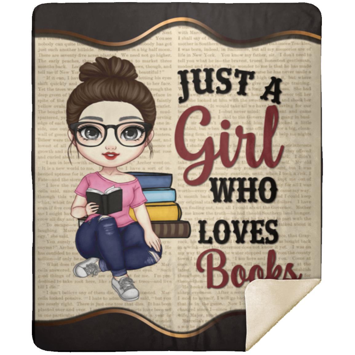 Just A Girl Who Loves Books Blanket | Birthday Gift, Christmas Girl, Special Occasion Gift